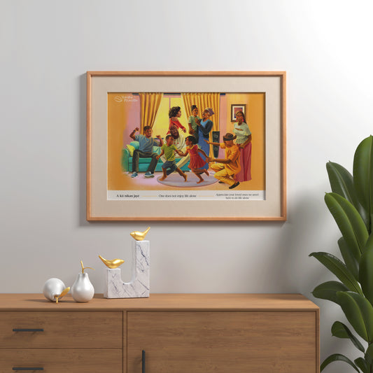 A kì í nìkan jayé - Yoruba Proverb Poster
